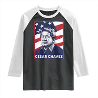 Cesar Chavez Raglan Shirt Labor Leader Mexican American Pride