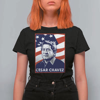 Cesar Chavez T Shirt For Women Labor Leader Mexican American Pride