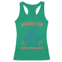 Justice For Lemon Pound Cake Racerback Tank Top Viral Trend Free Speech