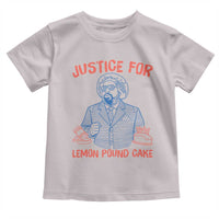 Justice For Lemon Pound Cake Toddler T Shirt Viral Trend Free Speech