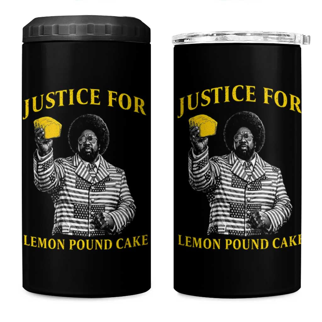 Justice For Lemon Pound Cake 4 in 1 Can Cooler Tumbler Vintage Rap Free Speech