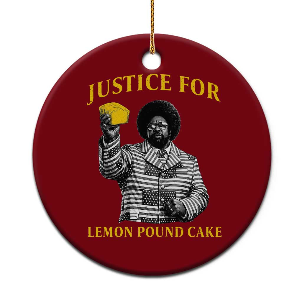 Justice For Lemon Pound Cake Ceramic Ornament Vintage Rap Free Speech