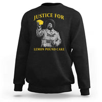 Justice For Lemon Pound Cake Sweatshirt Vintage Rap Free Speech