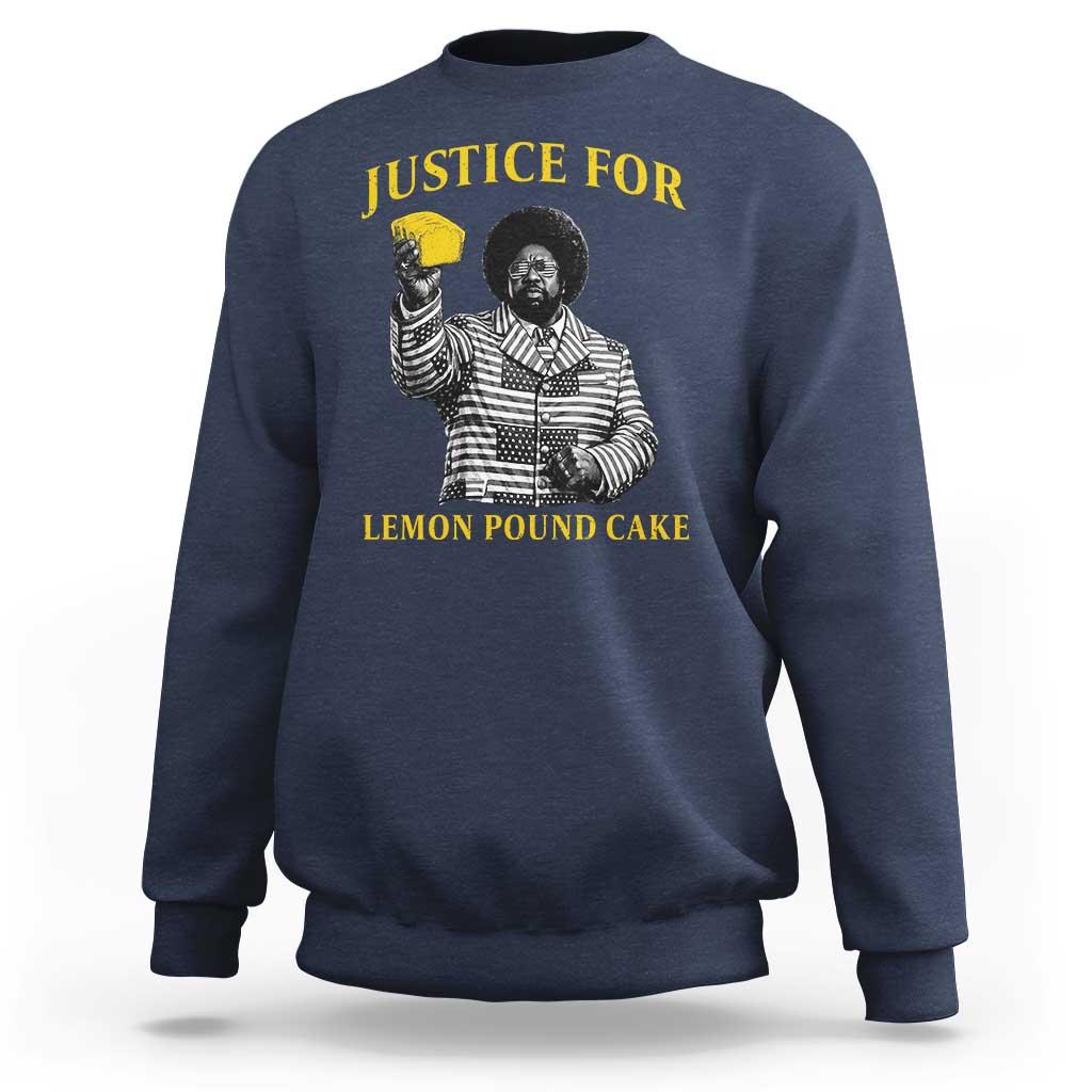 Justice For Lemon Pound Cake Sweatshirt Vintage Rap Free Speech