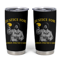 Justice For Lemon Pound Cake Tumbler Cup Vintage Rap Free Speech