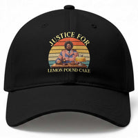 Justice For Lemon Pound Cake Baseball Cap Retro Rap Free Speech