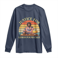 Justice For Lemon Pound Cake Long Sleeve Shirt Retro Rap Free Speech