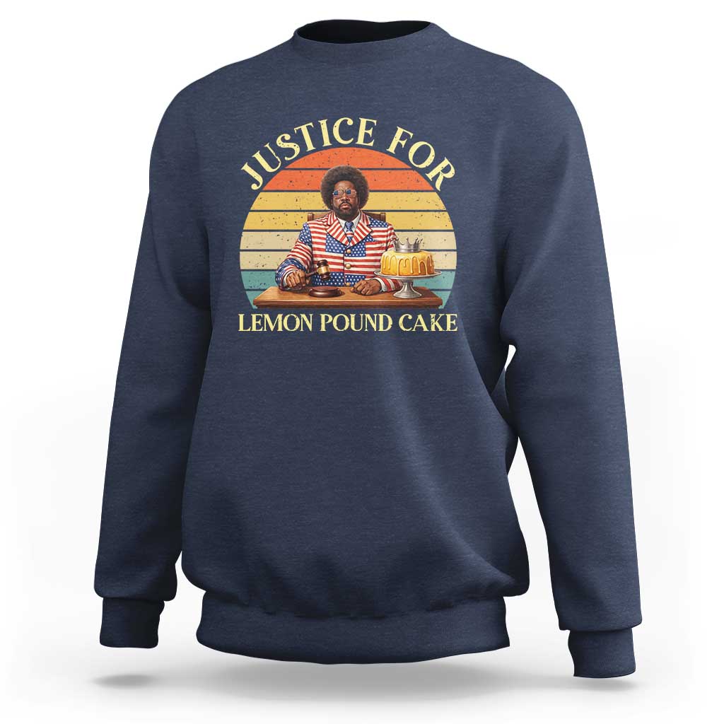 Justice For Lemon Pound Cake Sweatshirt Retro Rap Free Speech