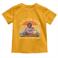 Justice For Lemon Pound Cake Toddler T Shirt Retro Rap Free Speech