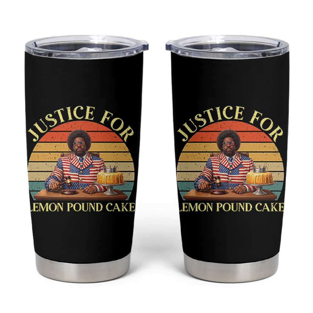 Justice For Lemon Pound Cake Tumbler Cup Retro Rap Free Speech