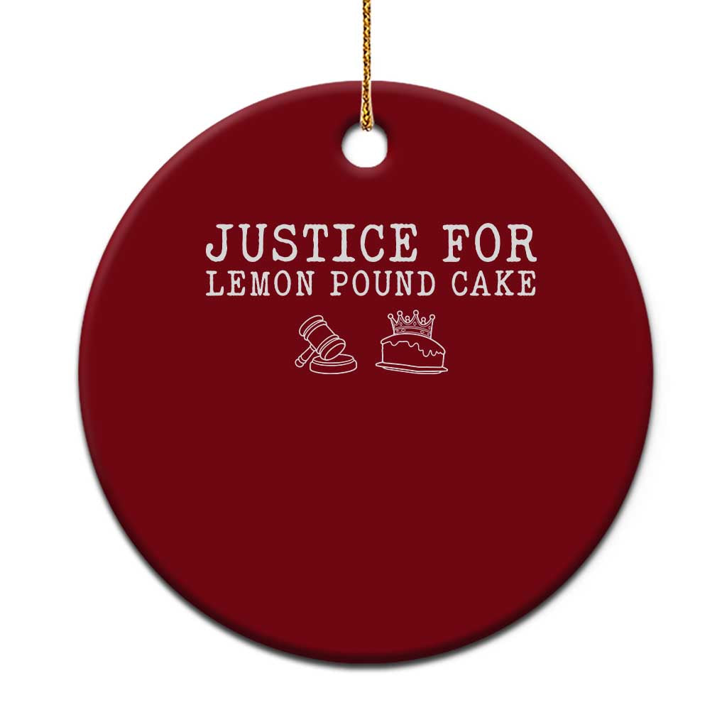 Justice For Lemon Pound Cake Ceramic Ornament Funny Dessert Meme