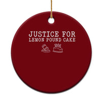 Justice For Lemon Pound Cake Ceramic Ornament Funny Dessert Meme