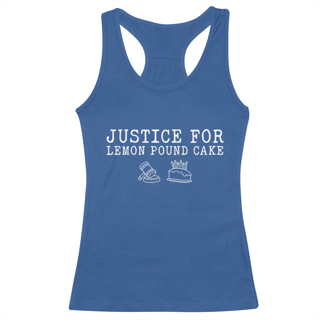 Justice For Lemon Pound Cake Racerback Tank Top Funny Dessert Meme