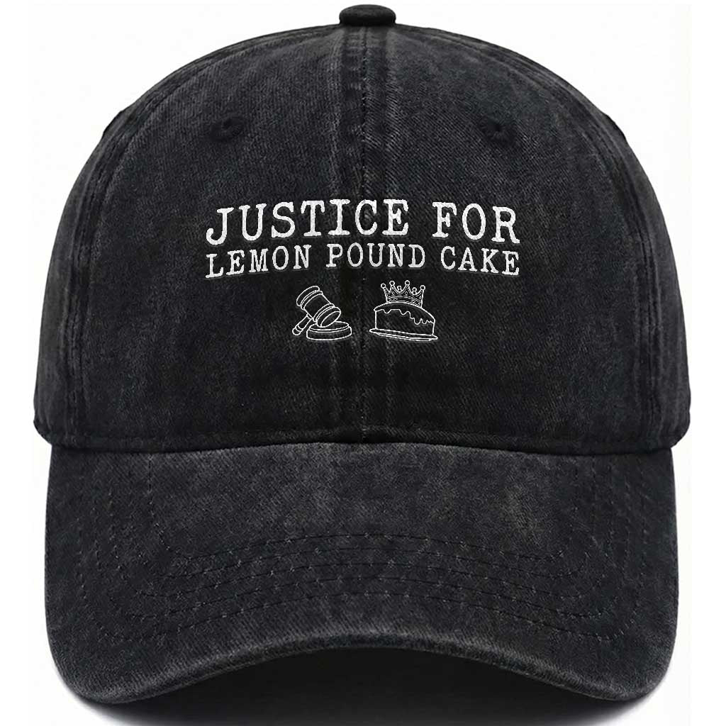 Justice For Lemon Pound Cake Washed Cotton Baseball Cap Funny Dessert Meme
