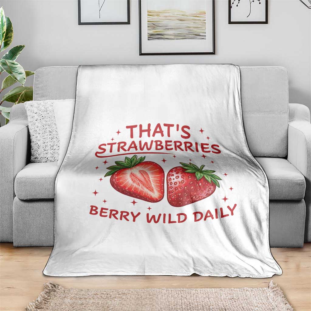 That’s Strawberries Throw Blanket Summer Fruit Festival