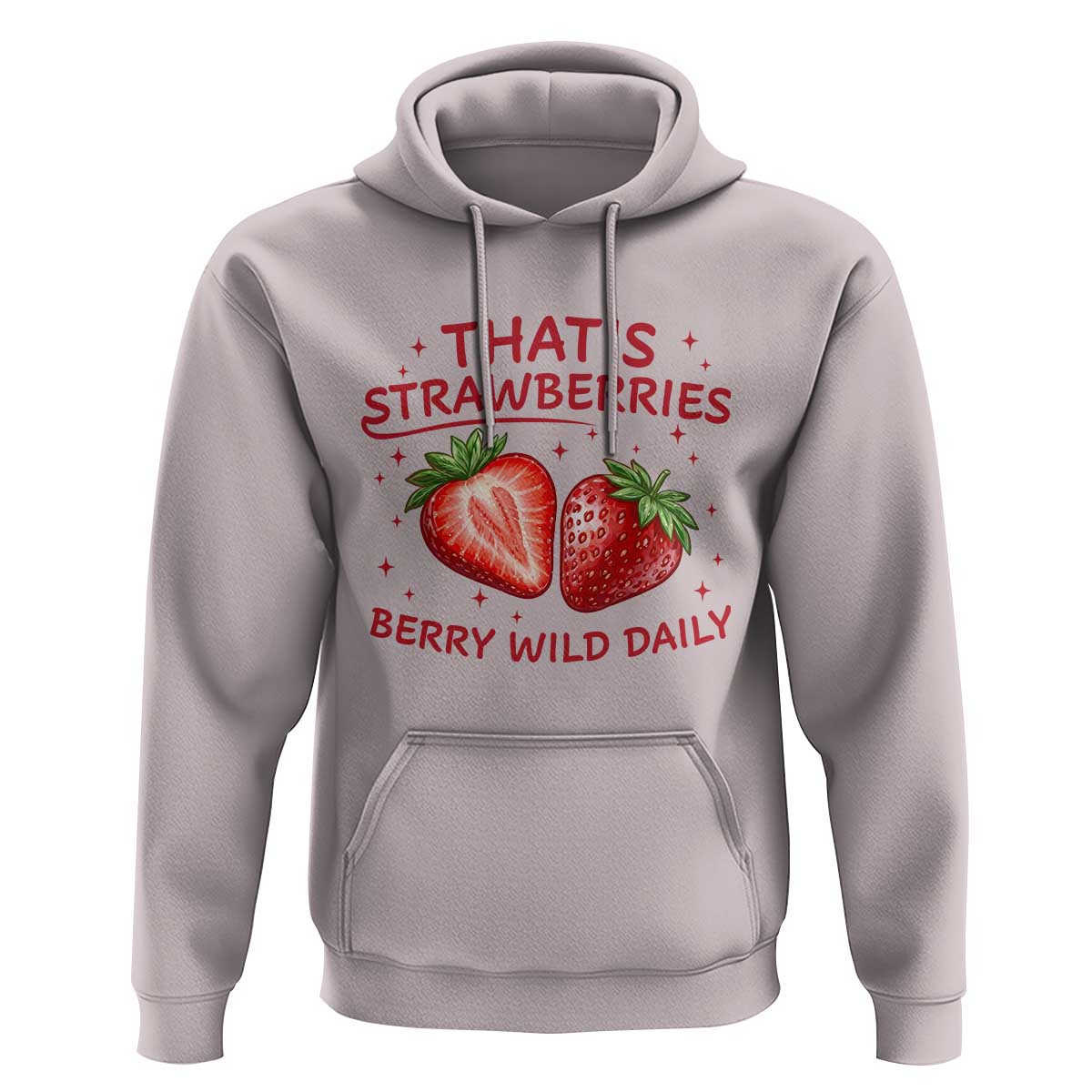 That’s Strawberries Hoodie Summer Fruit Festival