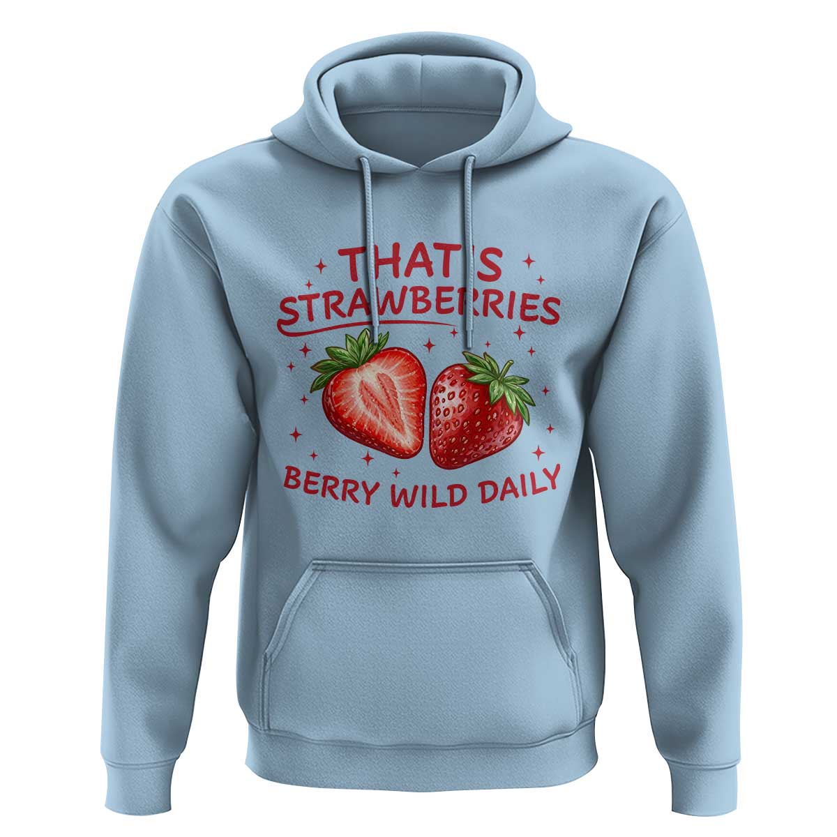 That’s Strawberries Hoodie Summer Fruit Festival