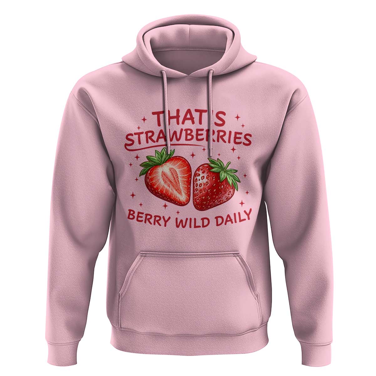 That’s Strawberries Hoodie Summer Fruit Festival