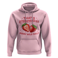 That’s Strawberries Hoodie Summer Fruit Festival