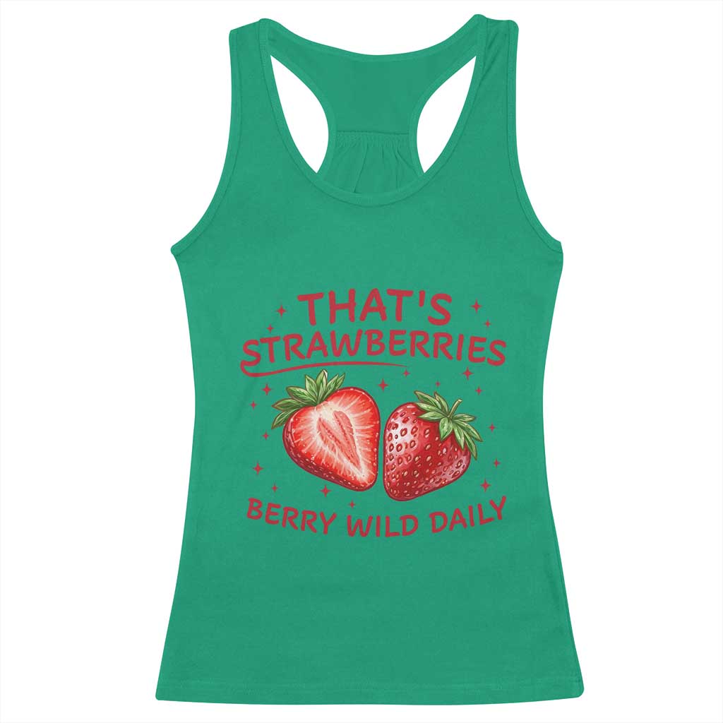 That’s Strawberries Racerback Tank Top Summer Fruit Festival