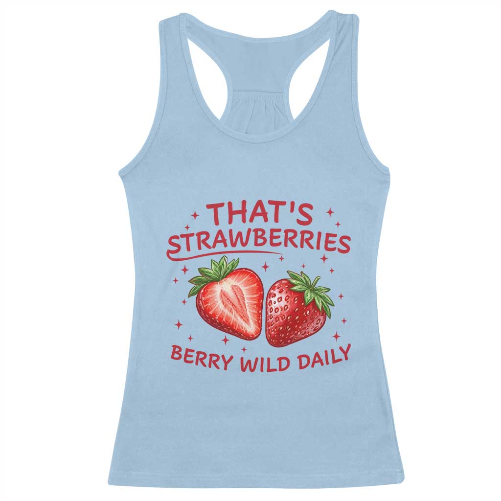 That’s Strawberries Racerback Tank Top Summer Fruit Festival