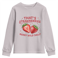 That’s Strawberries Youth Sweatshirt Summer Fruit Festival