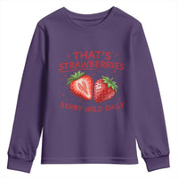 That’s Strawberries Youth Sweatshirt Summer Fruit Festival