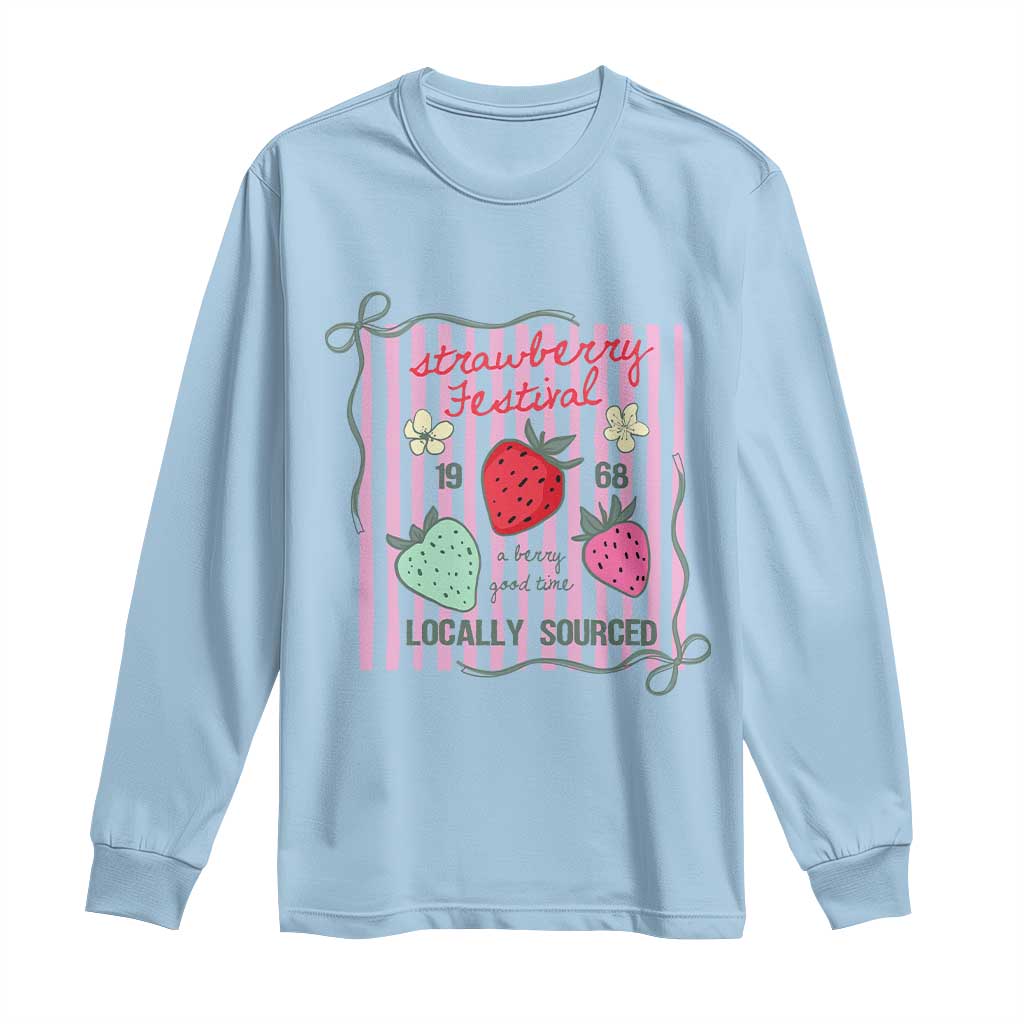 Strawberry Festival Long Sleeve Shirt Summer Fruit Vibes