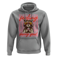 Feeling Berry Good Hoodie Funny Raccoon Strawberry Summer Vibes