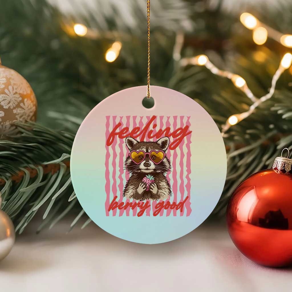Feeling Berry Good Ceramic Ornament Funny Raccoon Strawberry Summer Vibes