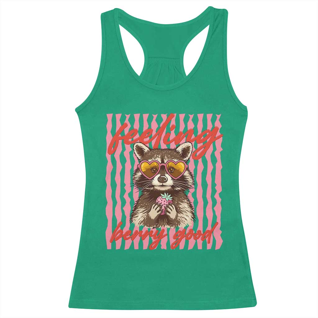 Feeling Berry Good Racerback Tank Top Funny Raccoon Strawberry Summer Vibes