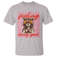 Feeling Berry Good T Shirt Funny Raccoon Strawberry Summer Vibes