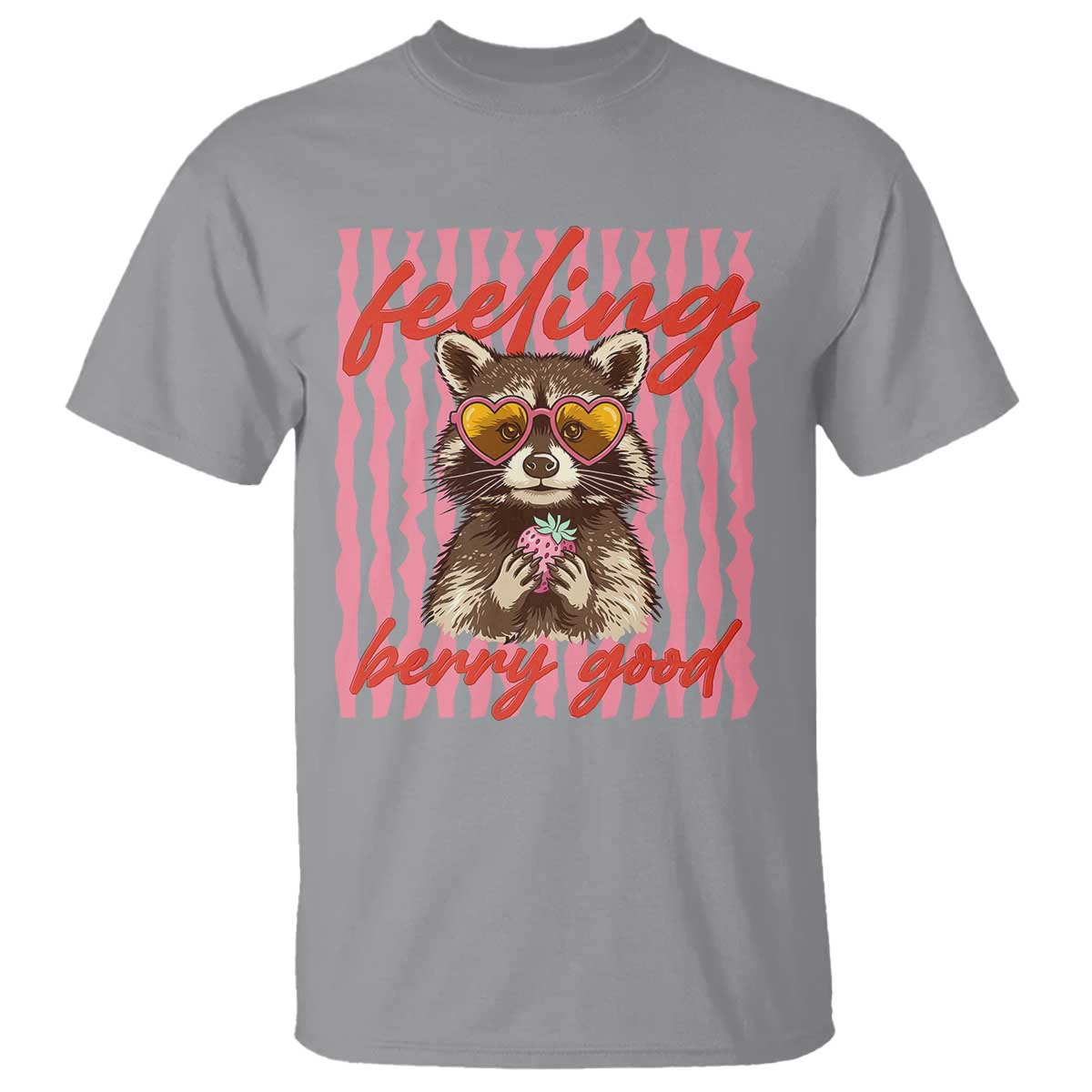 Feeling Berry Good T Shirt Funny Raccoon Strawberry Summer Vibes