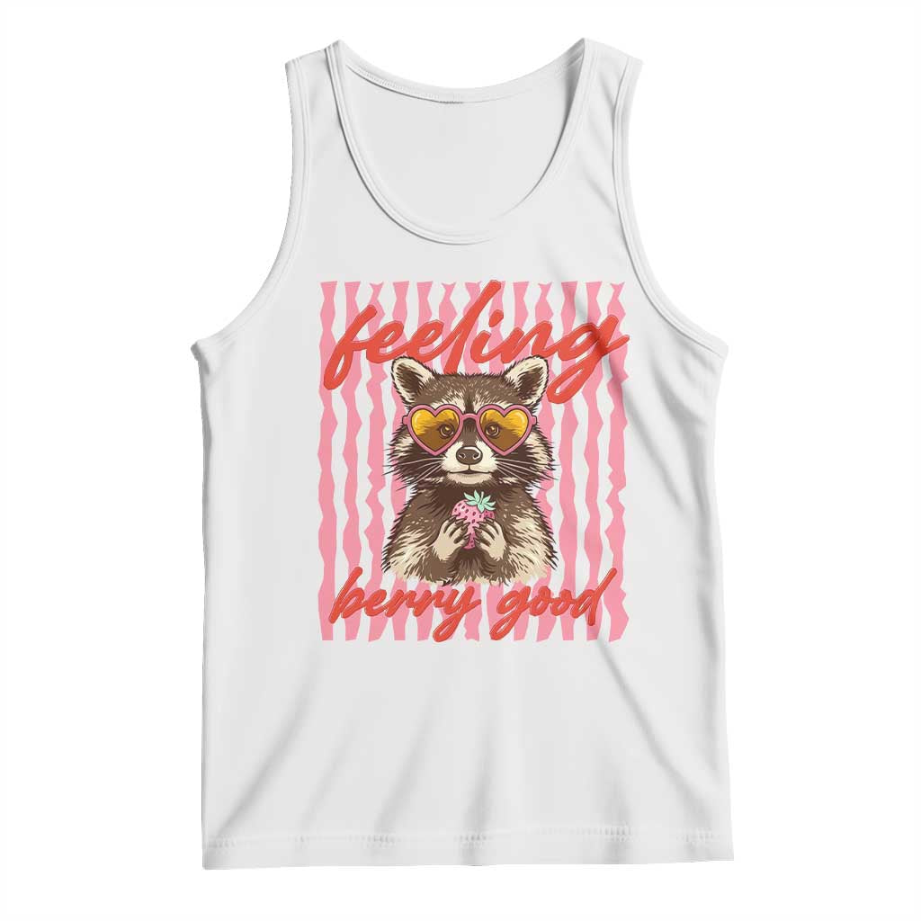 Feeling Berry Good Tank Top Funny Raccoon Strawberry Summer Vibes