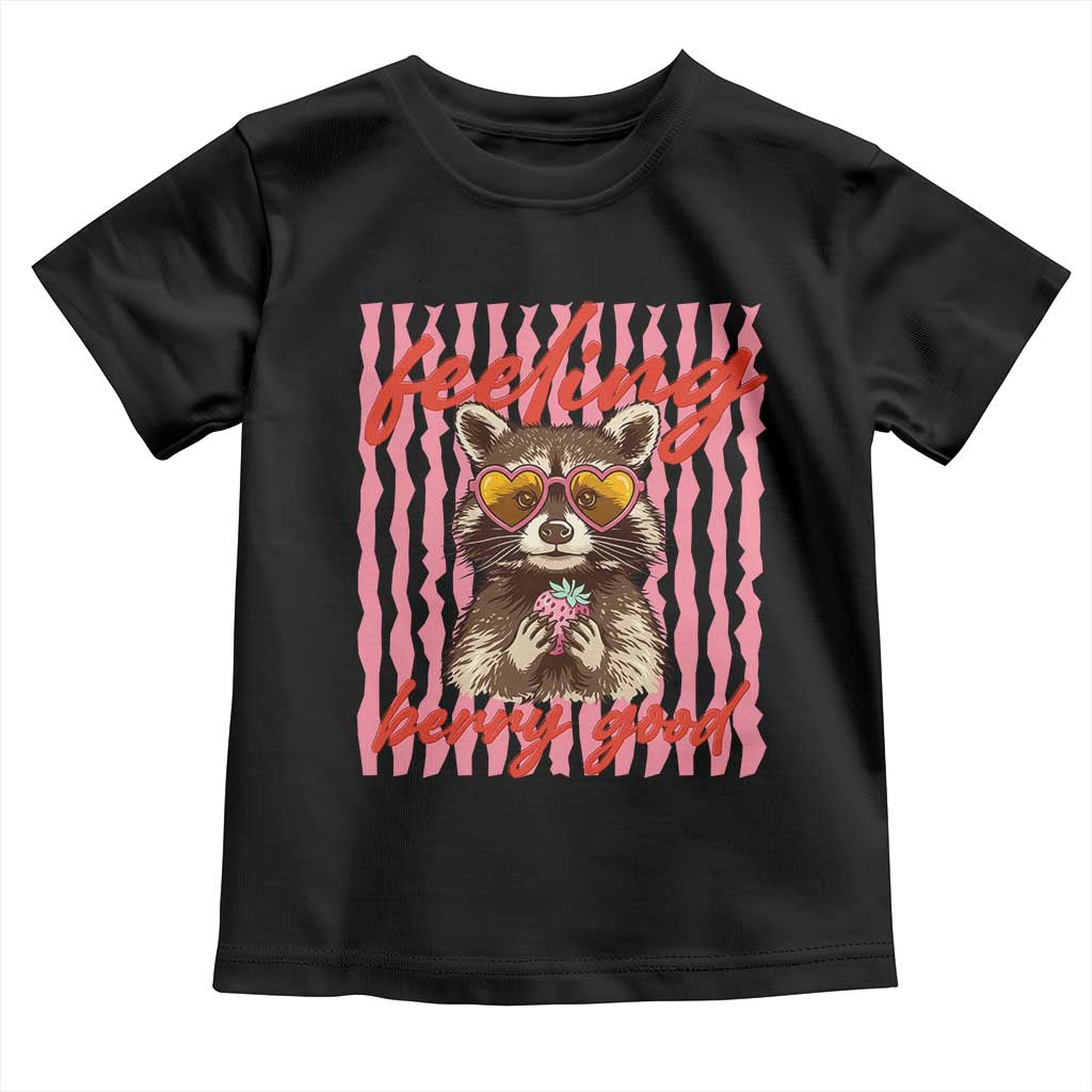 Feeling Berry Good Toddler T Shirt Funny Raccoon Strawberry Summer Vibes