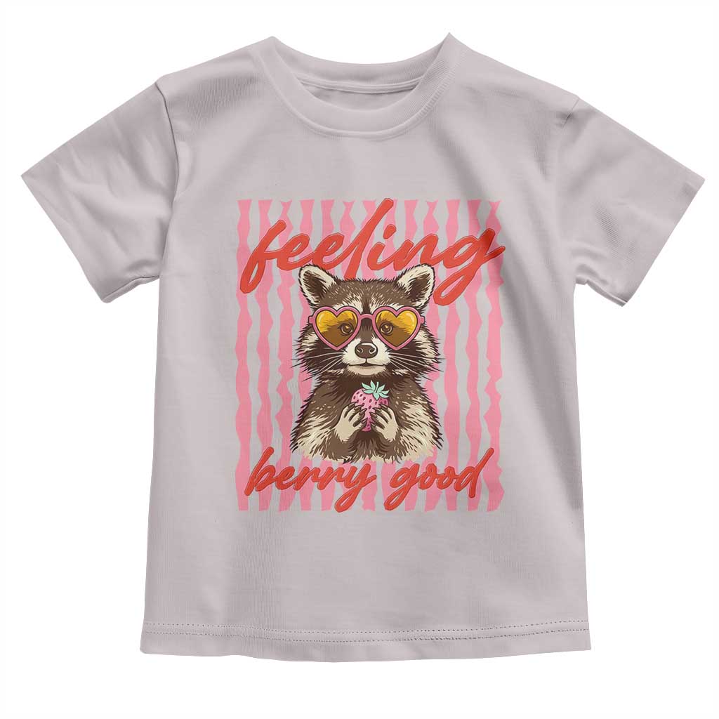 Feeling Berry Good Toddler T Shirt Funny Raccoon Strawberry Summer Vibes