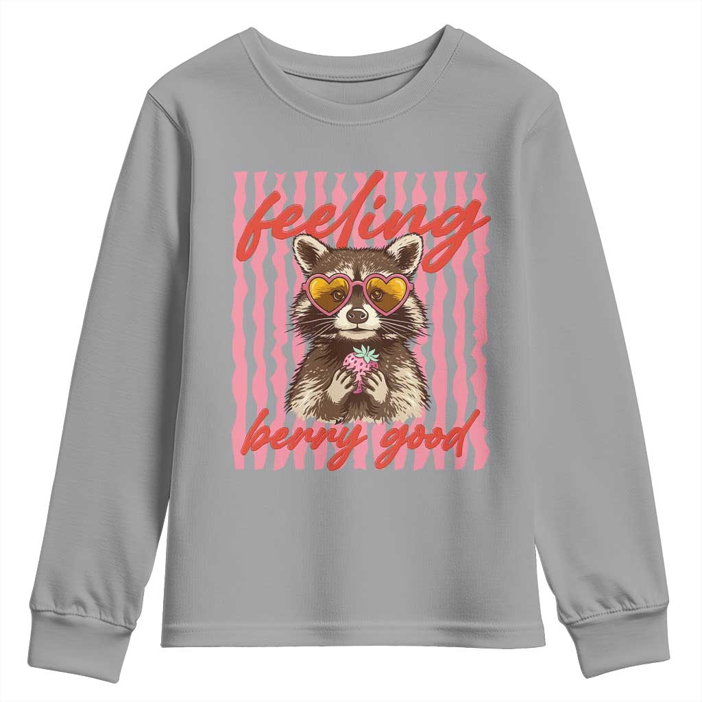 Feeling Berry Good Youth Sweatshirt Funny Raccoon Strawberry Summer Vibes