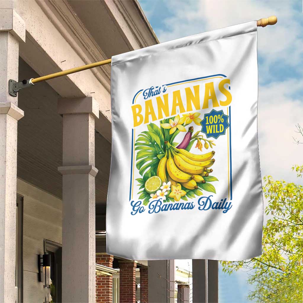 That's Bananas Garden Flag Funny Banana Summer Fruit Food Pun