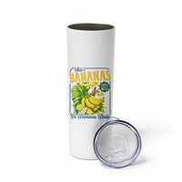 That's Bananas Skinny Tumbler Funny Banana Summer Fruit Food Pun