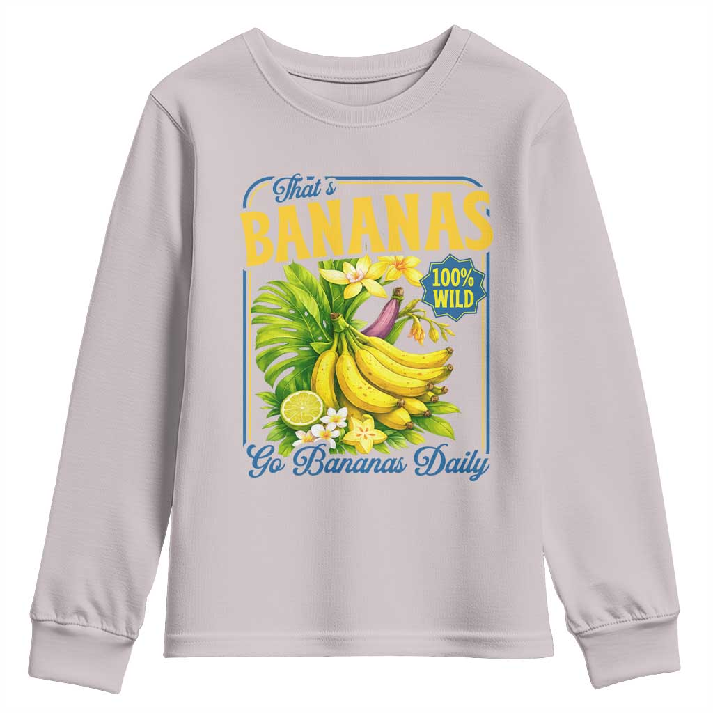 That's Bananas Youth Sweatshirt Funny Banana Summer Fruit Food Pun