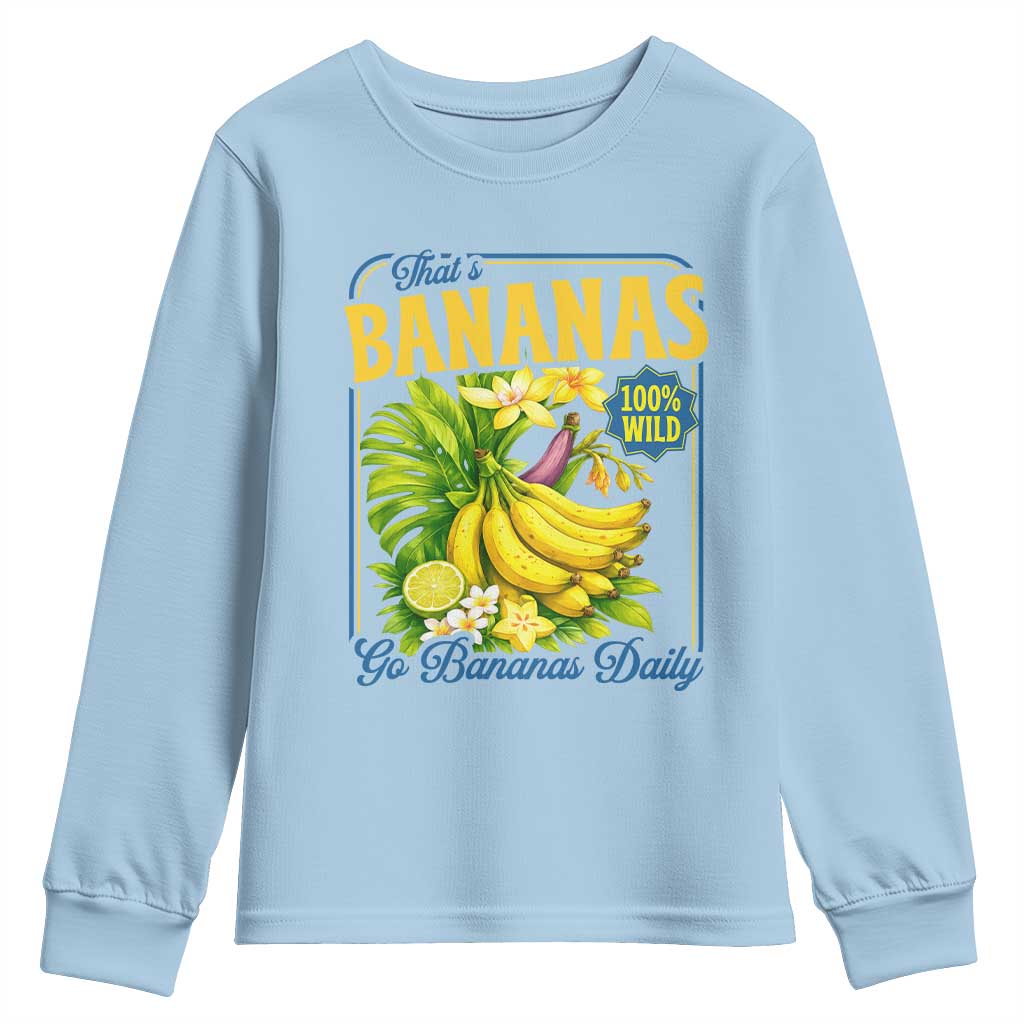That's Bananas Youth Sweatshirt Funny Banana Summer Fruit Food Pun