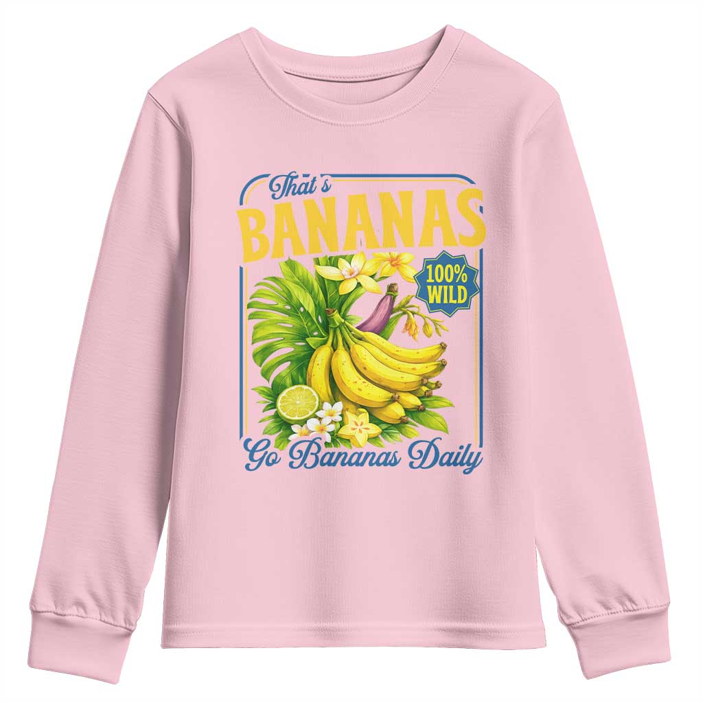 That's Bananas Youth Sweatshirt Funny Banana Summer Fruit Food Pun