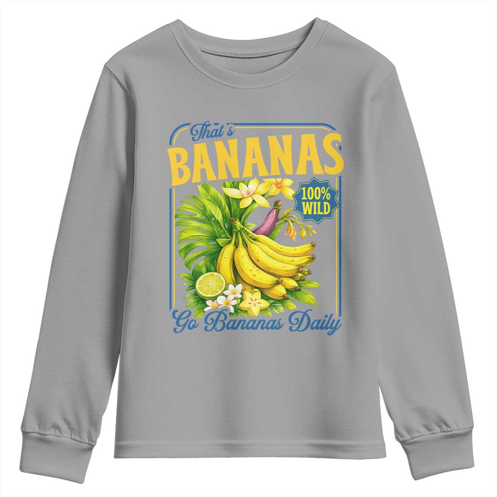 That's Bananas Youth Sweatshirt Funny Banana Summer Fruit Food Pun