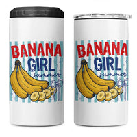 Banana Girl Summer 4 in 1 Can Cooler Tumbler Summer Fruit Beach Vacation
