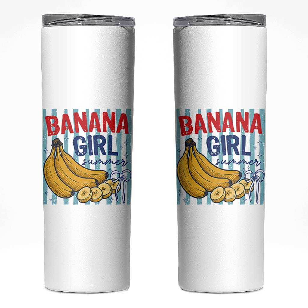 Banana Girl Summer Skinny Tumbler Summer Fruit Beach Vacation