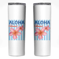 Aloha Hawaii Skinny Tumbler Hibiscus Flower Tropical Beach Vacation
