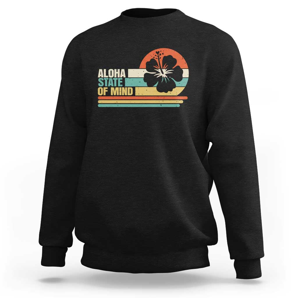 Aloha State Of Mind Sweatshirt Tropical Hibiscus Floral