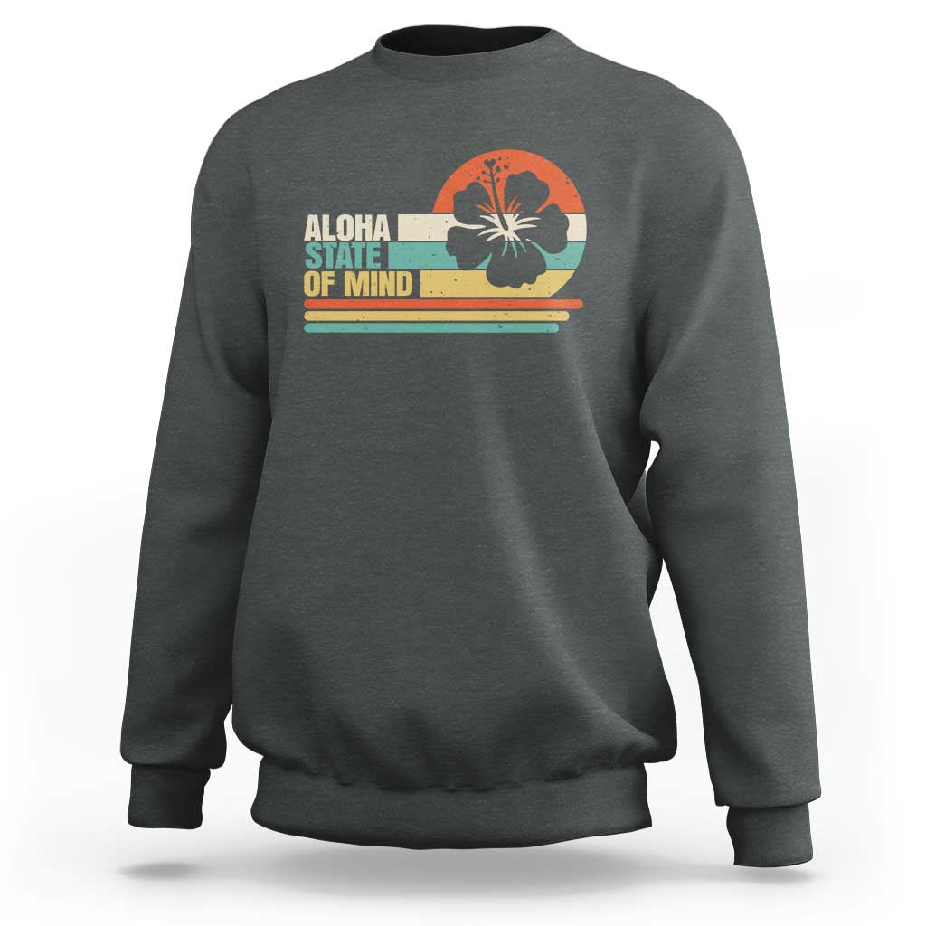 Aloha State Of Mind Sweatshirt Tropical Hibiscus Floral