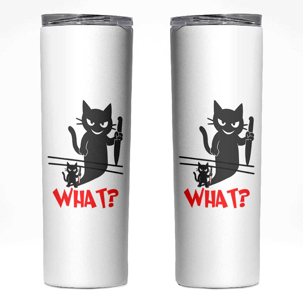 Murder Cat What Skinny Tumbler Funny Black Kitty Holding Knife Meme