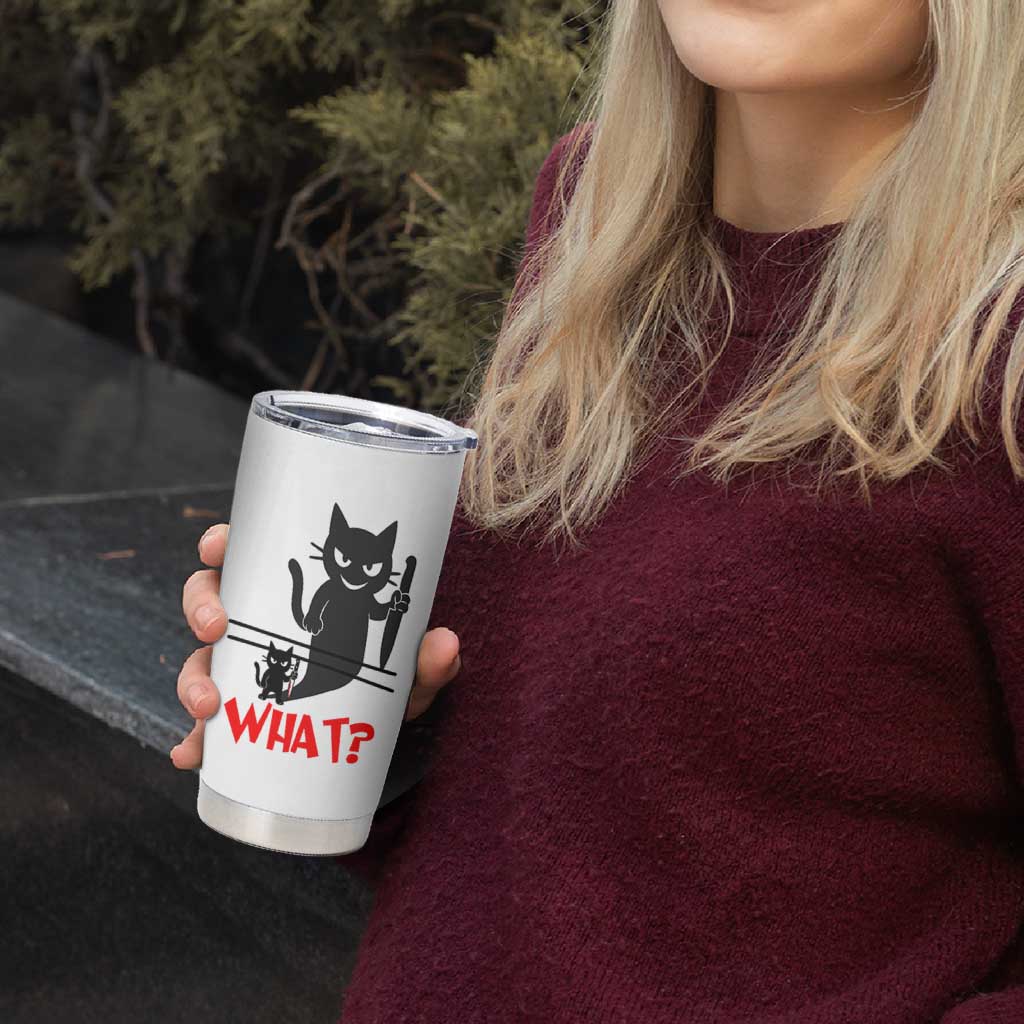 Murder Cat What Tumbler Cup Funny Black Kitty Holding Knife Meme